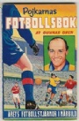 FOTBOLL - FOOTBALL Pojkarnas fotbollsbok 1959